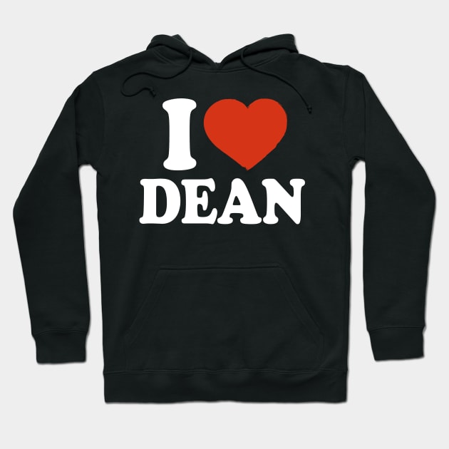 I Love Dean Hoodie by Saulene